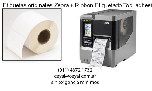 Etiquetas originales Zebra   Ribbon Etiquetado Top: adhesivo   ribbo