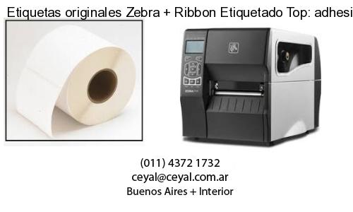 Etiquetas originales Zebra   Ribbon Etiquetado Top: adhesivo   ribbo