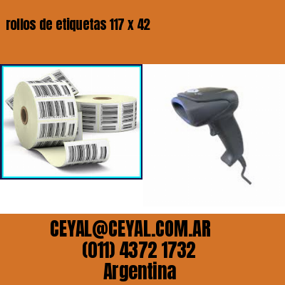 rollos de etiquetas 117 x 42