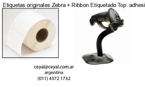 Etiquetas originales Zebra   Ribbon Etiquetado Top: adhesivo   ribbo