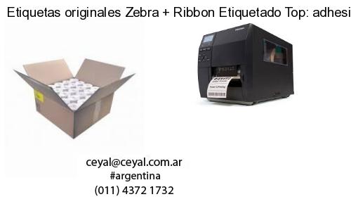 Etiquetas originales Zebra   Ribbon Etiquetado Top: adhesivo   ribbo