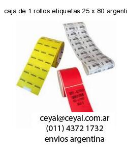 caja de 1 rollos etiquetas 25 x 80 argentina