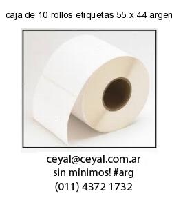 caja de 10 rollos etiquetas 55 x 44 argentina
