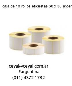 caja de 10 rollos etiquetas 60 x 30 argentina