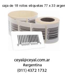 caja de 18 rollos etiquetas 77 x 33 argentina