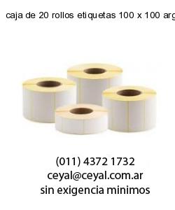 caja de 20 rollos etiquetas 100 x 100 argentina