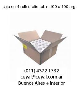caja de 4 rollos etiquetas 100 x 100 argentina