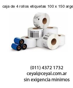 caja de 4 rollos etiquetas 100 x 150 argentina