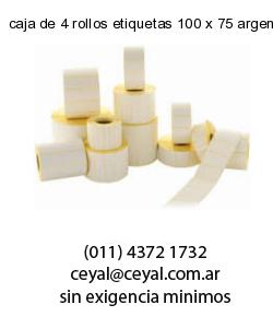 caja de 4 rollos etiquetas 100 x 75 argentina
