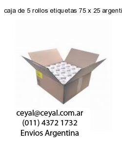 caja de 5 rollos etiquetas 75 x 25 argentina
