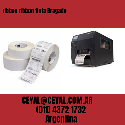 ribbon ribbon tinta Bragado