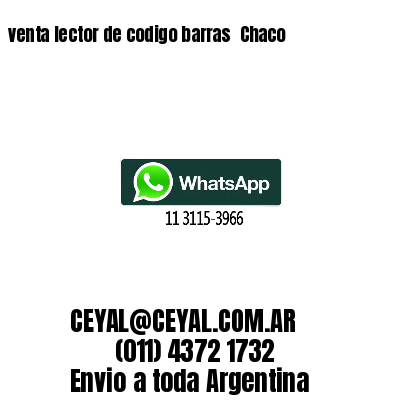 venta lector de codigo barras 	Chaco