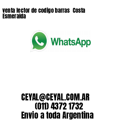 venta lector de codigo barras 	Costa Esmeralda