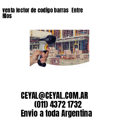 venta lector de codigo barras 	Entre Rios