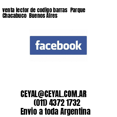 venta lector de codigo barras 	Parque Chacabuco  Buenos Aires