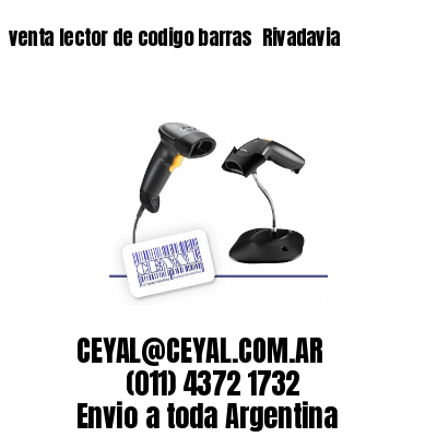 venta lector de codigo barras 	Rivadavia