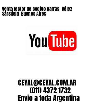 venta lector de codigo barras 	Vélez Sársfield  Buenos Aires
