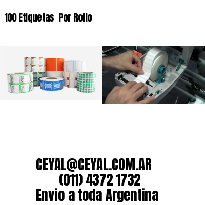 100 Etiquetas  Por Rollo