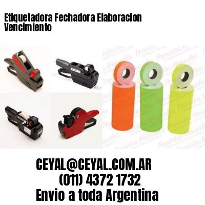Etiquetadora Fechadora Elaboracion Vencimiento