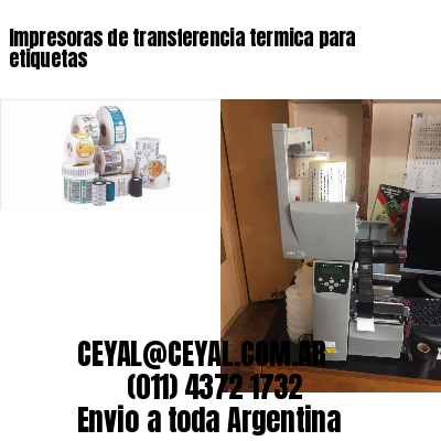Impresoras de transferencia termica para etiquetas