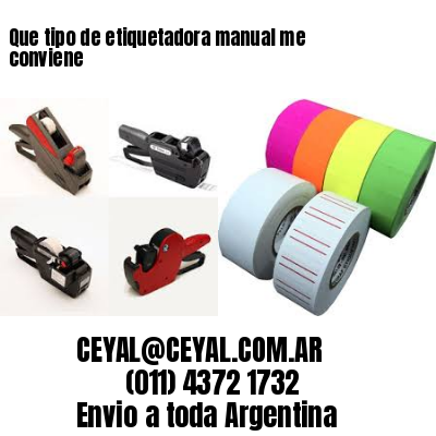 Que tipo de etiquetadora manual me conviene