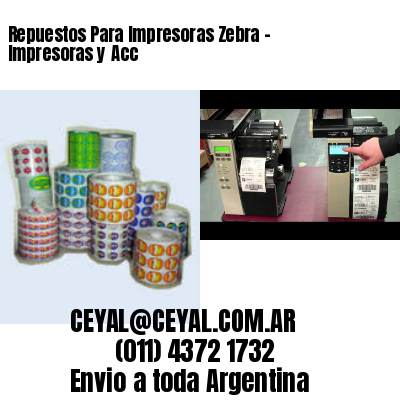 Repuestos Para Impresoras Zebra – Impresoras y Acc