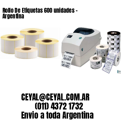 Rollo De Etiquetas 600 unidades – Argentina