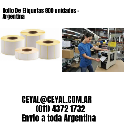 Rollo De Etiquetas 800 unidades – Argentina