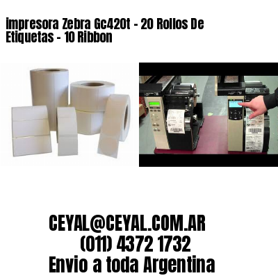 impresora Zebra Gc420t – 20 Rollos De Etiquetas – 10 Ribbon