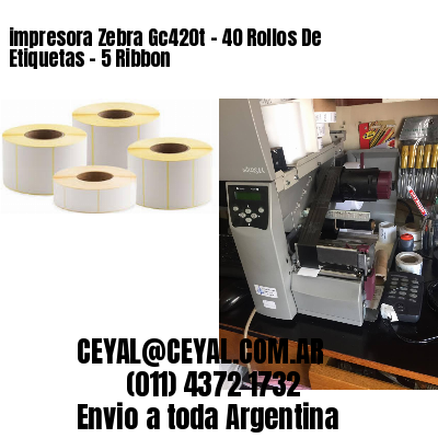 impresora Zebra Gc420t – 40 Rollos De Etiquetas – 5 Ribbon