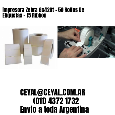 impresora Zebra Gc420t – 50 Rollos De Etiquetas – 15 Ribbon