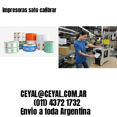impresoras sato calibrar