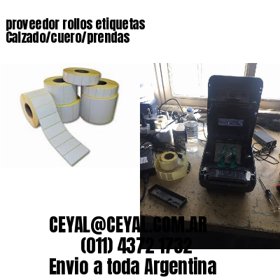 proveedor rollos etiquetas Calzado/cuero/prendas