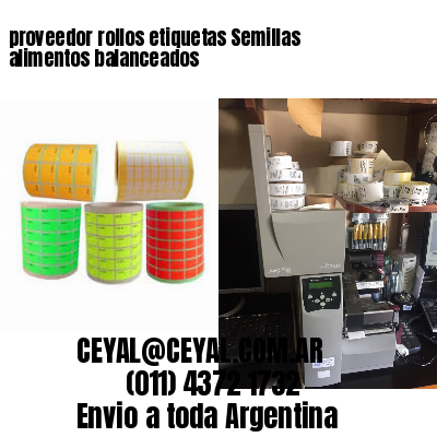proveedor rollos etiquetas Semillas alimentos balanceados