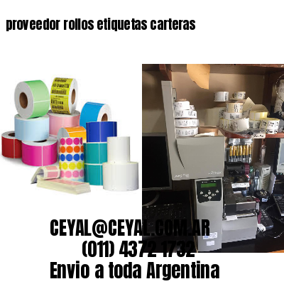 proveedor rollos etiquetas carteras