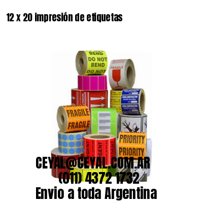 12 x 20 impresión de etiquetas