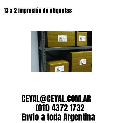 13 x 2 impresión de etiquetas