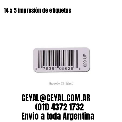 14 x 5 impresión de etiquetas