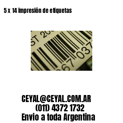 5 x 14 impresión de etiquetas