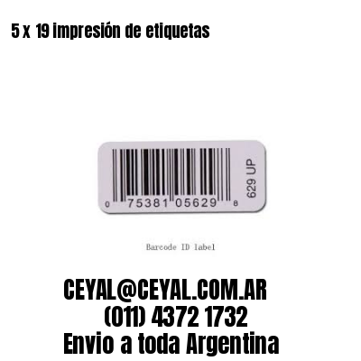 5 x 19 impresión de etiquetas