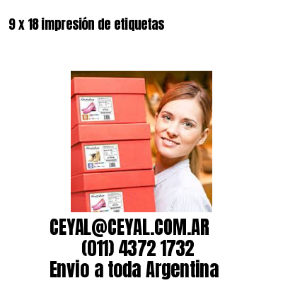 9 x 18 impresión de etiquetas
