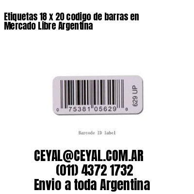 Etiquetas 18 x 20 codigo de barras en Mercado Libre Argentina