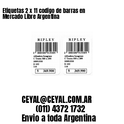 Etiquetas 2 x 11 codigo de barras en Mercado Libre Argentina