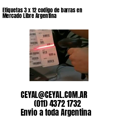 Etiquetas 3 x 12 codigo de barras en Mercado Libre Argentina