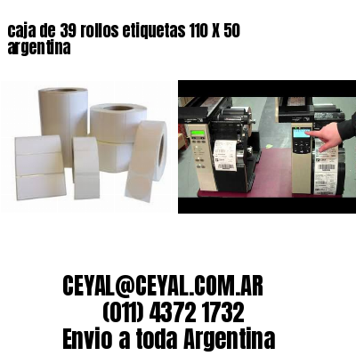 caja de 39 rollos etiquetas 110 X 50 argentina