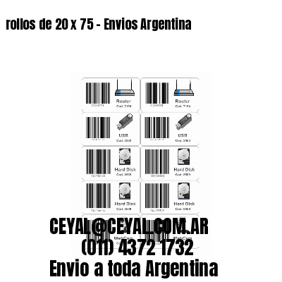 rollos de 20 x 75 - Envios Argentina