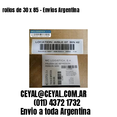 rollos de 30 x 85 – Envios Argentina