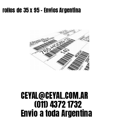 rollos de 35 x 95 – Envios Argentina