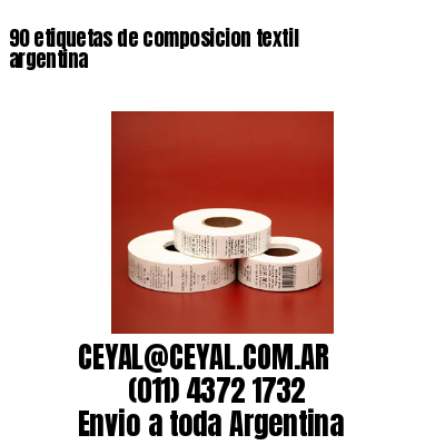 90 etiquetas de composicion textil argentina