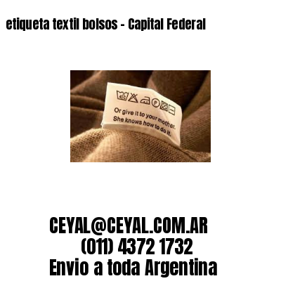 etiqueta textil bolsos – Capital Federal